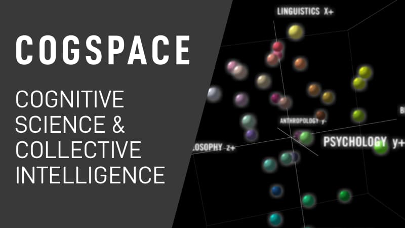 CogSpace Cognitive Science and Collective Intelligence