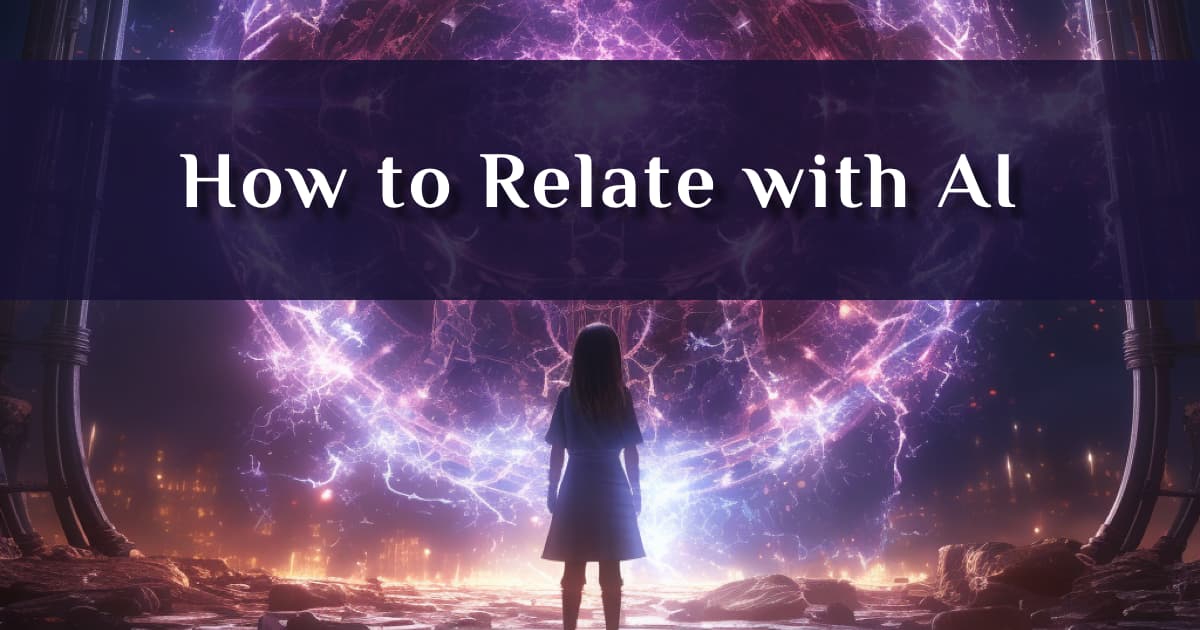 Relating with AI